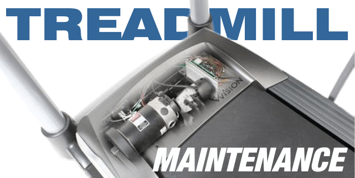 Treadmill Maintenance | Fitness Experience