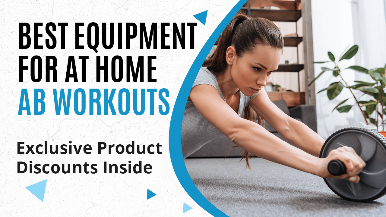 Best Ab Exercise Equipment For Home | Fitness Experience