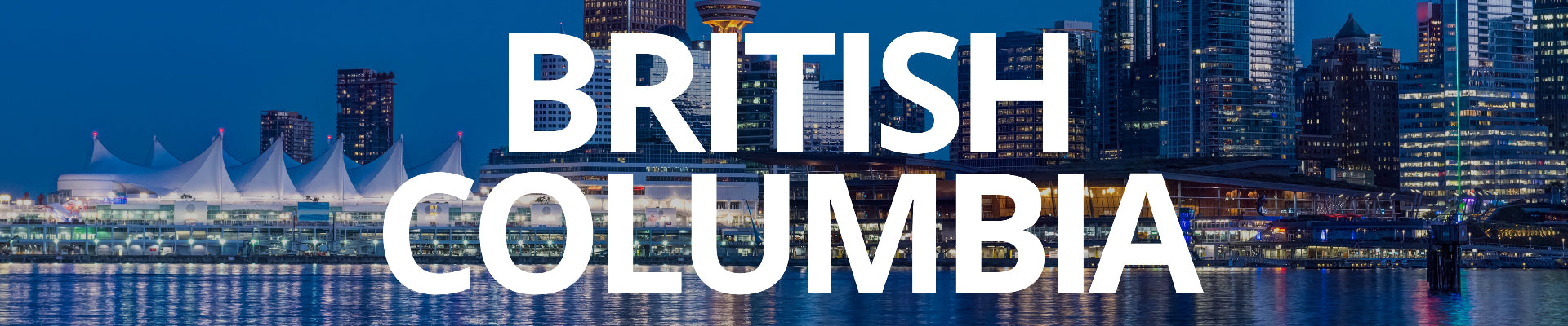 City skyline with 'British Columbia' text overlay
